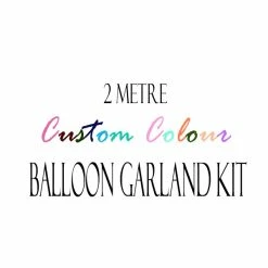 Favor Lane DIY Balloon Garland Kits 2Mtr Balloon Garland Kit - Custom Colours 13 Favor Lane DIY Balloon Garland Kits 2Mtr Balloon Garland Kit - Custom Colours