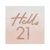 Ginger Ray Hello 21 Rose Gold Foiled Paper Napkins Napkins - Prints + Shapes