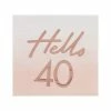 Ginger Ray Napkins - Prints + Shapes Hello 40 Rose Gold Foiled Paper Napkins